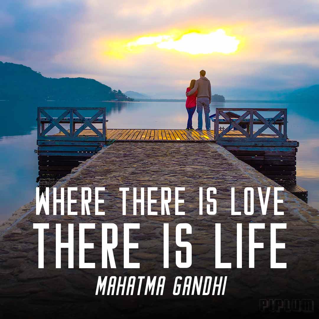 Where there is love there is life. Love Quote. Mahatma Gandhi. Couple-in-the-sunset-looking-to-their-future-Love-quote.