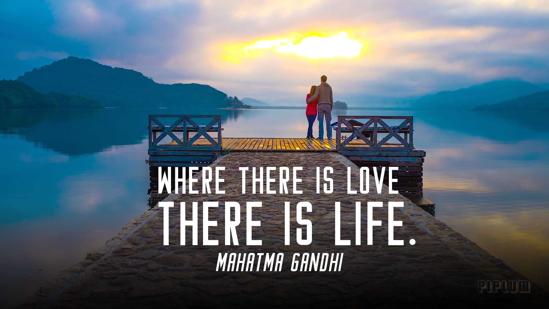 Where There Is Love There Is Life. Love Quote By Mahatma Gandhi.