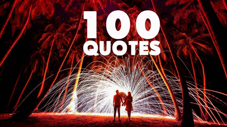 100 Life-Changing Inspirational Quotes. Turn Quote Into Action Or Love!