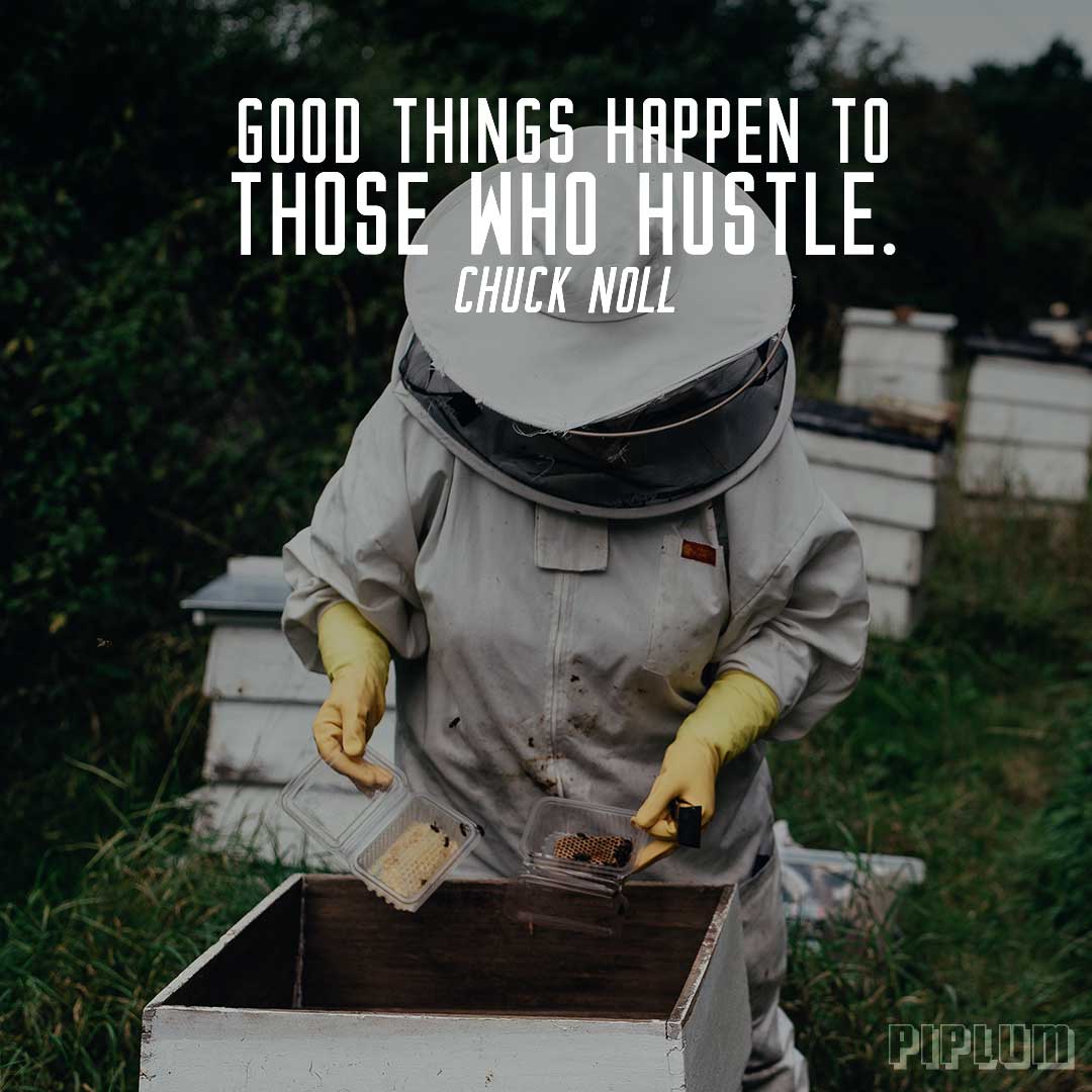 Work quote. The beekeeper takes honey.
