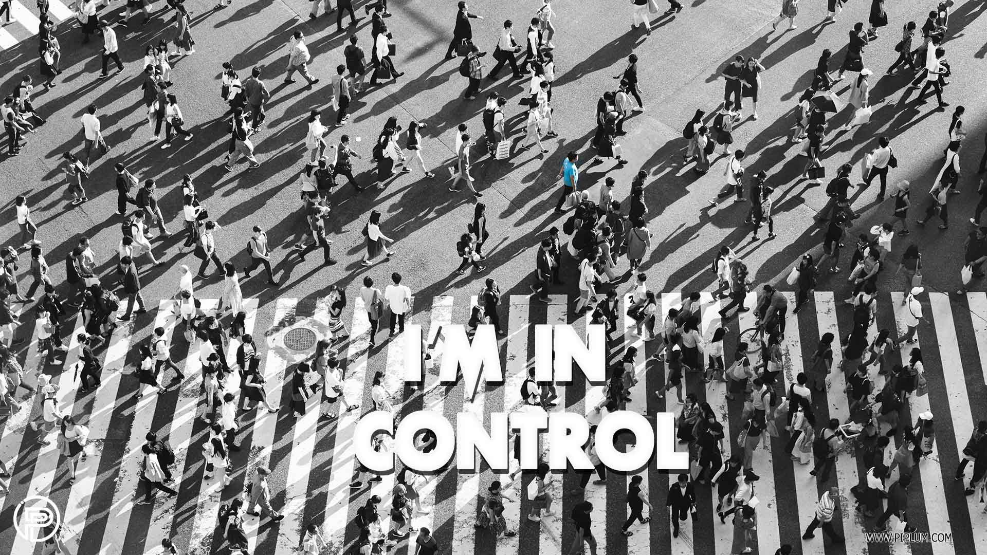 I-am-in-control-inspirational-quote-crossroads-many-people-busy-city