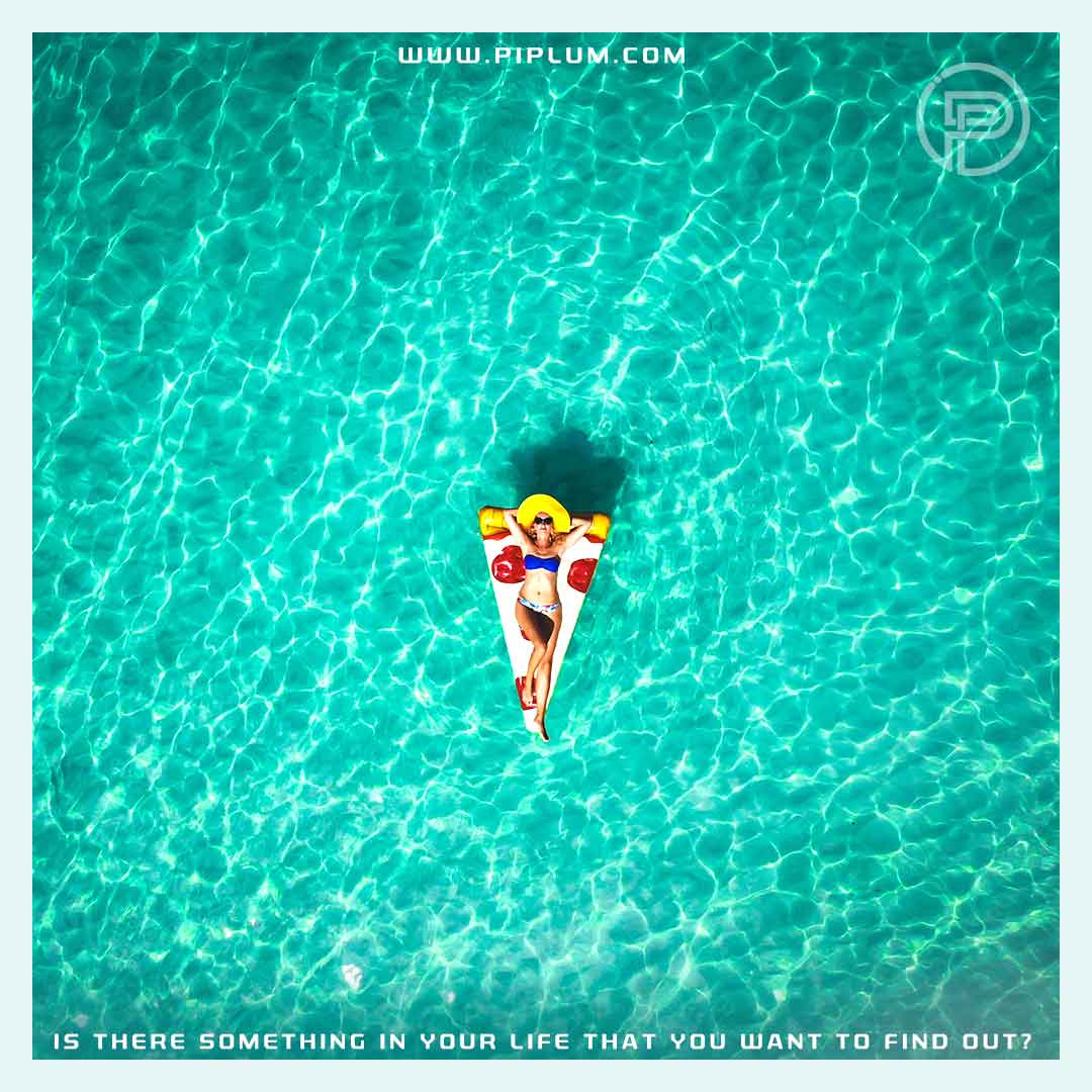 Is there something in your life that you want to find out? Motivational quote. women-chilling-in-the-ocean-without-any-stress-Motivational-quote