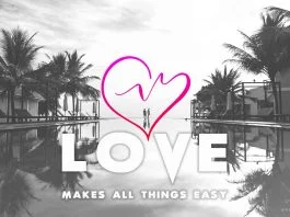 Love-makes-all-things-easy-quote