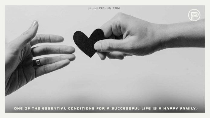 One of the essential conditions for a successful life is a happy family. Inspirational life quote. One-of-the-essential-conditions-for-a-successful-life-is-a-happy-family-Inspirational-Love-Quote