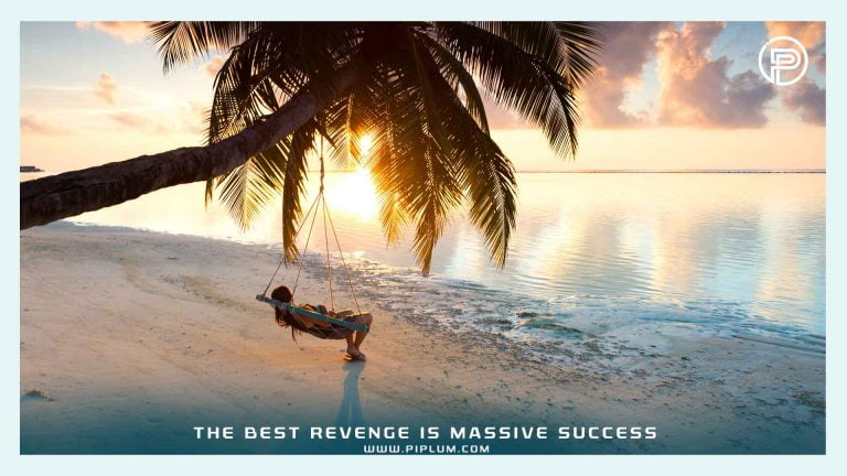 The Best Revenge Is Massive Success. Motivational Quote By Frank Sinatra.