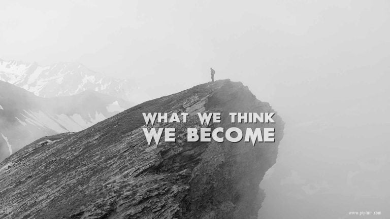 What We Think, We Become. Buddha. Inspirational Quote. [Image]