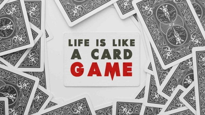 Is life like a card game? life-is-like-a-card-game-motivational-quote-photo-manipulation