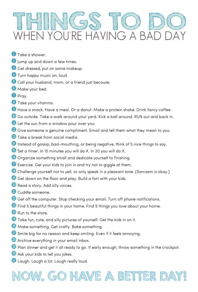 Things to do when you're having a bad day. Printable Poster. Things-to-do-when-you're-having-a bad-day-Printable-Poster.
