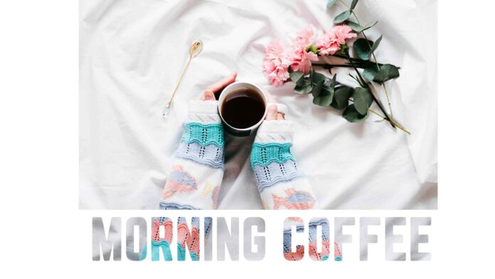 Does morning coffee really help people? morning-coffee-piplum