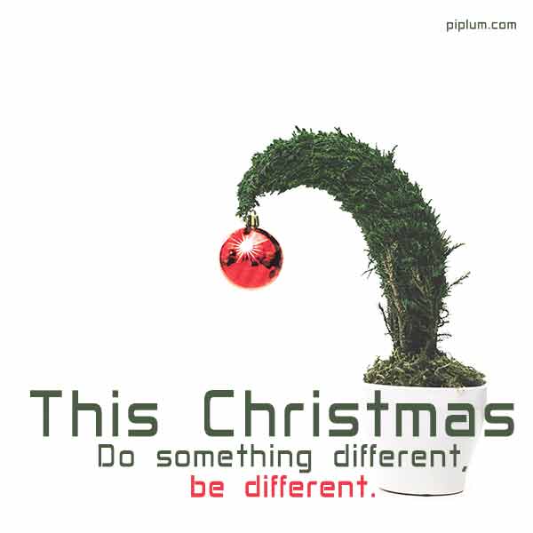 This-Christmas-Do-something-different-be-different-Inspirational-quote-2022-2021-2023