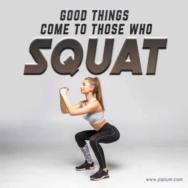 Good things come to those who squat—inspiring gym quote for women. Good-things-come-to-those-who-squat-inspiring-gym-quote-for-women