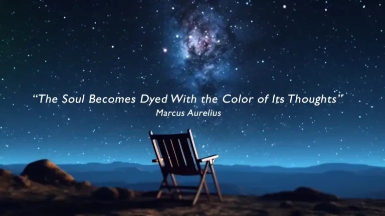 Inspirational Creativity Life Quote The Soul Becomes Dyed With the Color of Its Thoughts