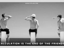 A-calculation-is-the-end-of-the-friendship.-Inspirational-quote-about-friends