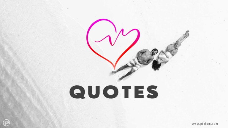 For The Romantic Souls: Discover The Most Beautiful Love Quotes [+200]