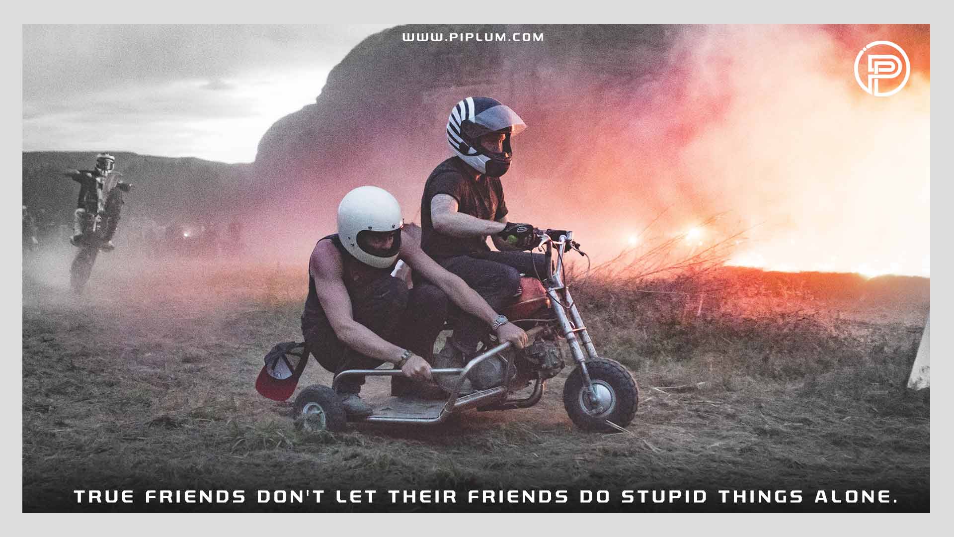 True friends do not let their friends do stupid things alone. Inspirational quote. True-friends-do-not-let-their-friends-do-stupid-things-alone-Inspirational-quote