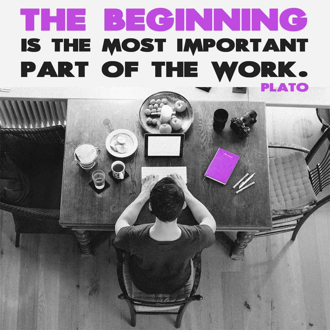 The-beginning-is-the-most-important-part-of-the-work-Quote-motivational-plato-greek-ancient-wisdom-office