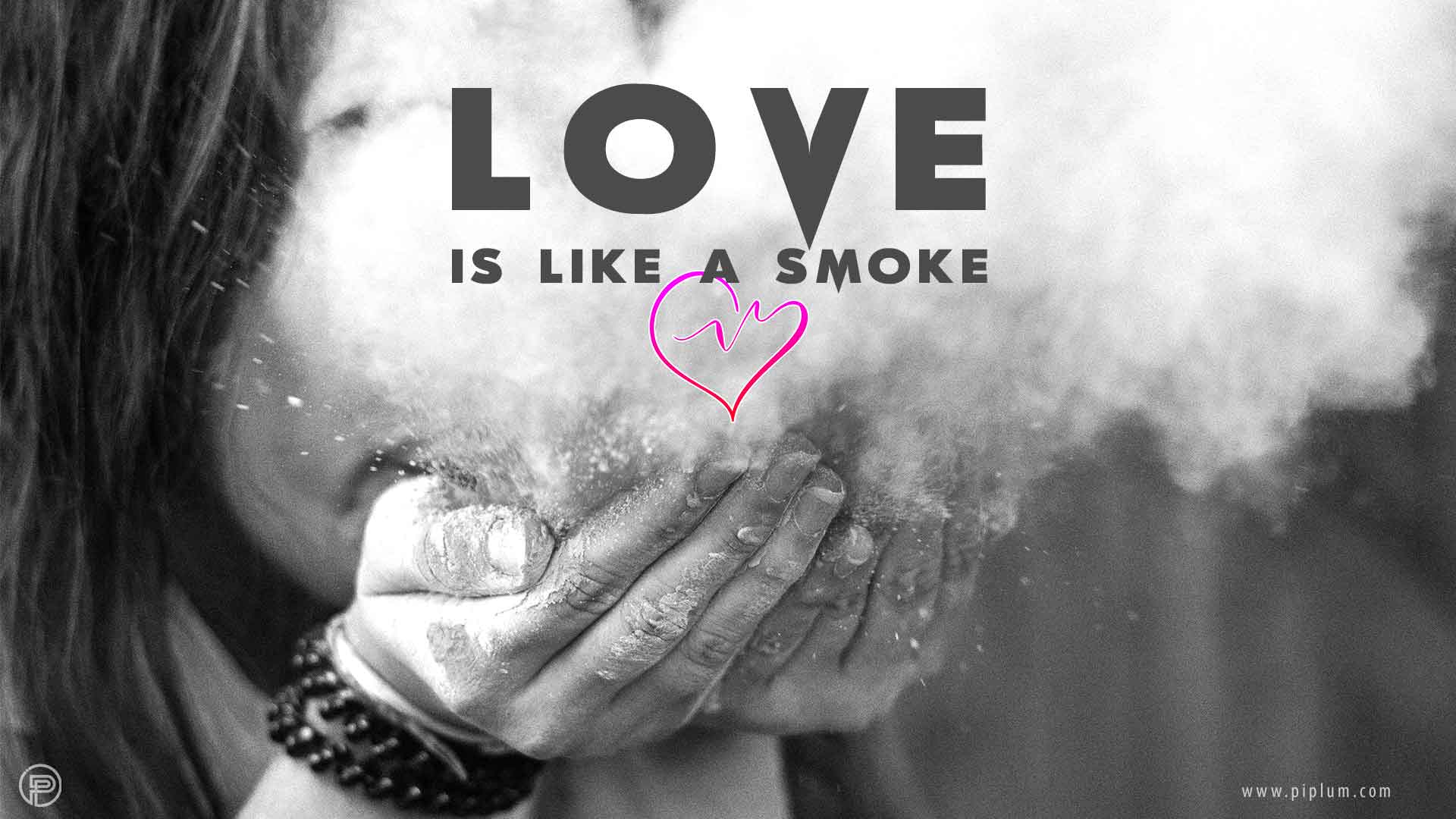 Love-Smoke-inspirational-quote
