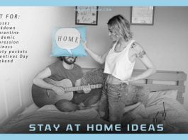 Stay-at-home-ideas-Best-for-lockdown-quarantine-quotes-pandemic-weekend-valentines-day-or-laziness