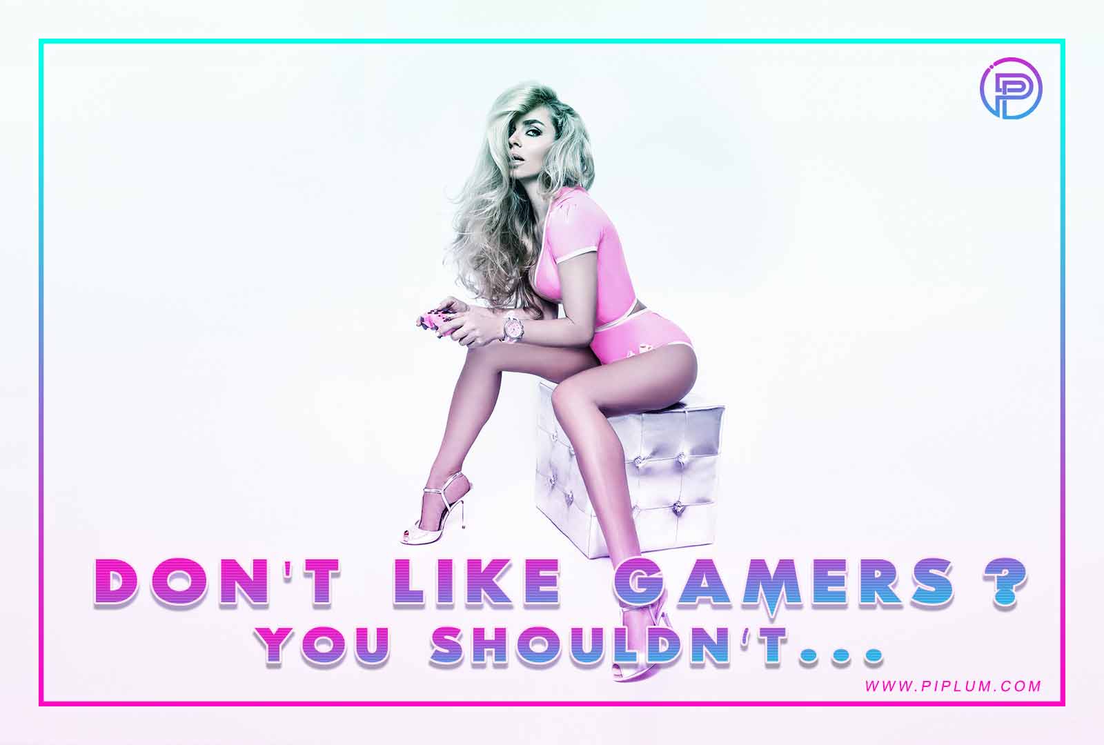 Don't like gamers? You shouldn't... Beautiful girl gamer. 