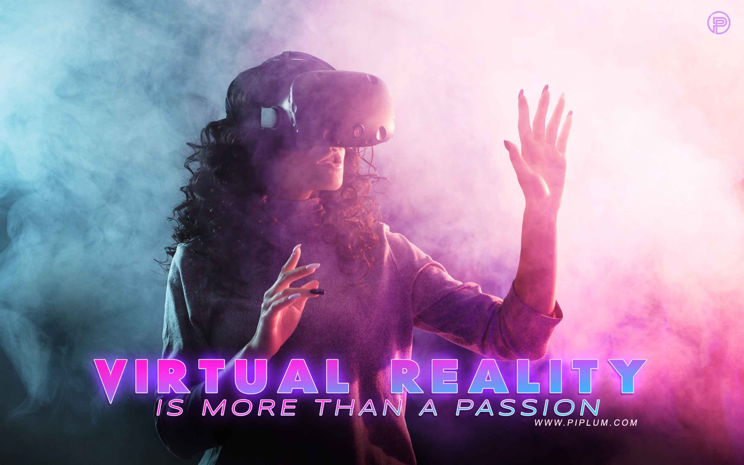 Virtual reality is more than a passion... Inspirational gaming quote. 