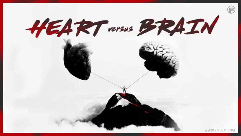 Heart vs. Brain Inspirational Quotes And Infinite Emotional Fight.