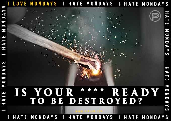 Deadline. Burnout. Monday. Sarcasm. Motivation. man-burn-his-butt-ass-on-fire-monday-motivation