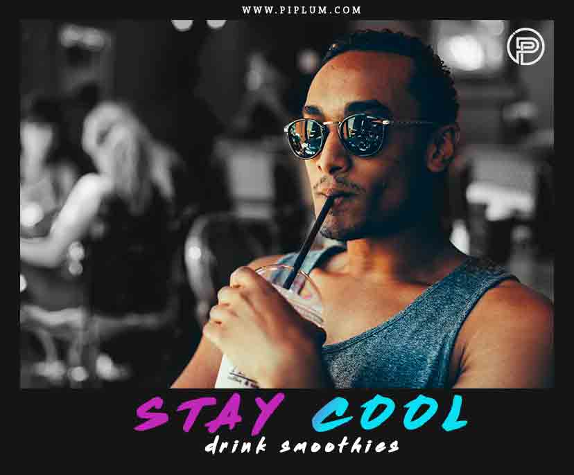 Motivational smoothie quote. Stay cool. Motivational-smoothie-quote-Stay-cool-man-drinking