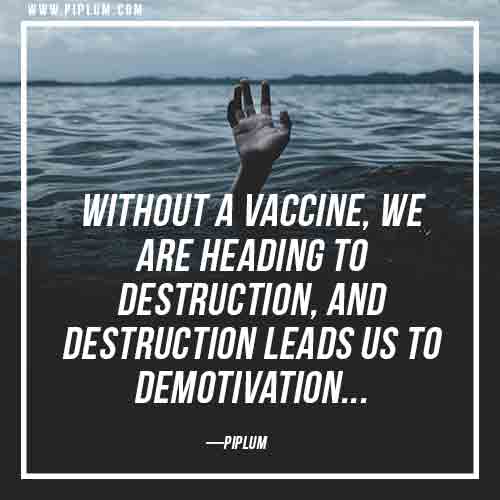 What will happen without vaccine? Motivational COVID Vaccine Quote. Motivational-COVID-Vaccine-Quote