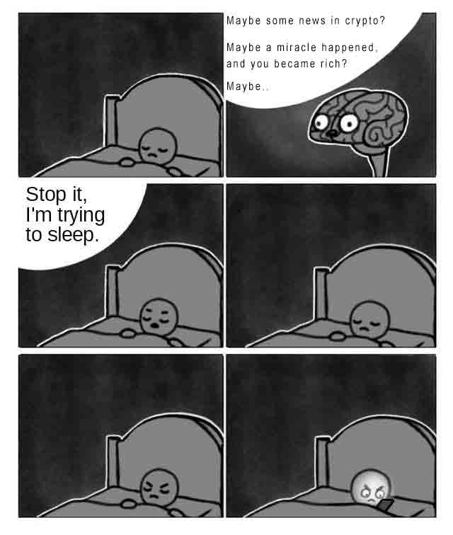 Crypto holders become preoccupied with their cryptocurrency trades. They may neglect important life obligations such as their career, hygiene, and family and sleep. Funny crypto meme. can't-sleep-at-need-not-to-check-your-portfolio-and-news-funny-crypto-meme