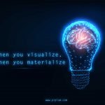 When-you-visualize-then-you-materialize-inspirational-quote