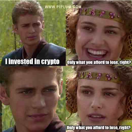 We invested in crypto—all-in funny crypto meme. We-invested-in-crypto-all-in-funny-crypto-meme