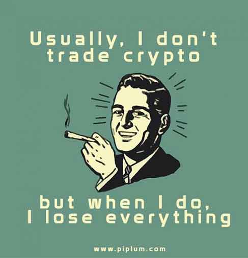 Sarcastic crypto meme. loosing-money-when-buying-crypto-wallpaper-poster