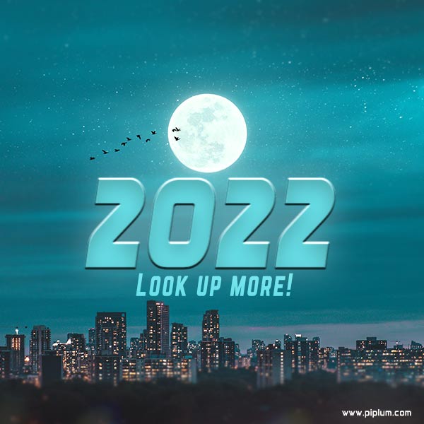 Inspirational 2022 New Years' quote - look up more! best-2022-New-Years-quote-look-up-more