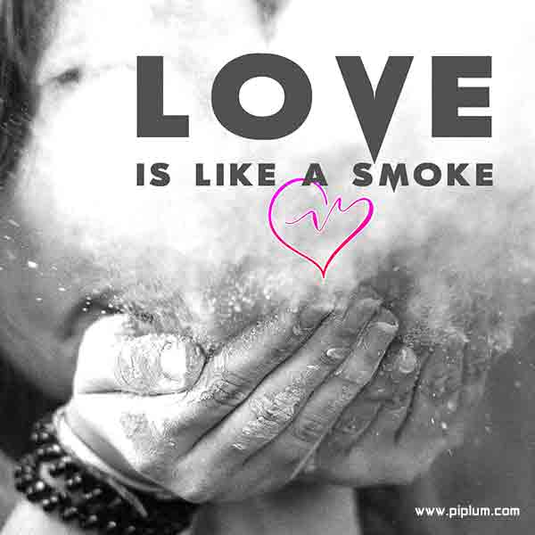 It’s tough to say what love actually is. Let’s say it’s like a cloud of smoke. It's-tough-to-say-what-love-actually-is-Let's-say-it's-like-a-cloud-of-smoke-happy-couple-quote