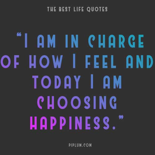 Today I'm choosing Happiness. Inspirational quote. deep-quote-about-Today-I'm-choosing-Happiness
