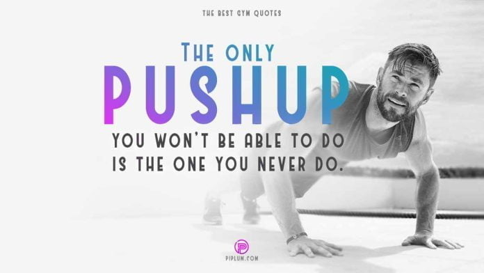 Motivational pushup quote. Stay inspired and motivated during your workouts and exercises. Motivational-pushup-quote-for-people-who-want-to-be-inspired-to-go-to-the-gym-or-get-uplifted-during-workouts