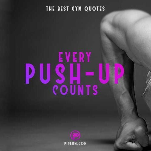 Every-push-up-counts-Motivational-gym-workouts-quote