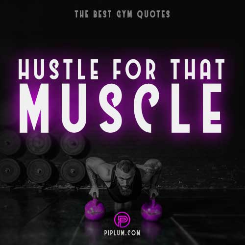 You must hustle to shape your body. Persuading push-ups quote. You-must-hustle-to-shape-your-body-Persuading-push-ups-quote-strong-man-in-the-gym