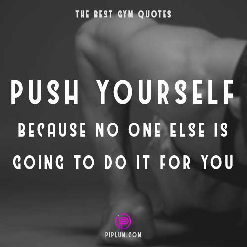 No one else is going to do your push-ups for you. Motivational workouts quote. No-one-else-is-going-to-do-your-push-ups-for-you-Motivational-workouts-quote