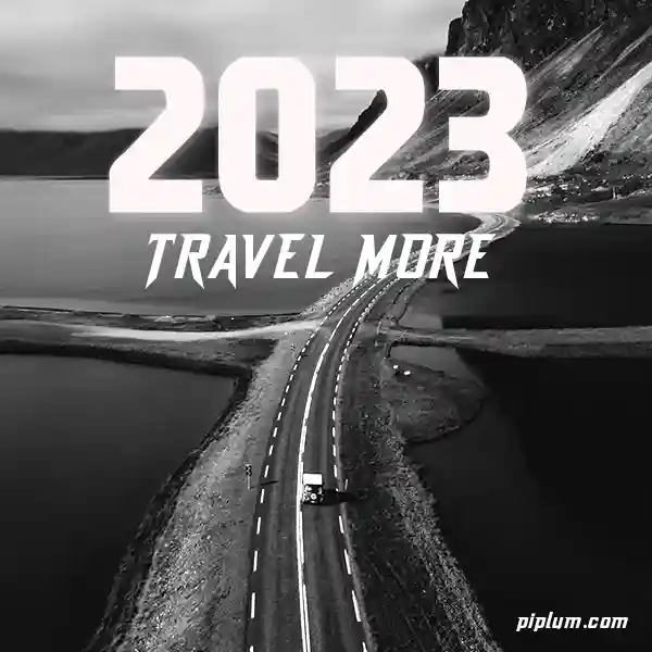Travel-more-Short-motivational-words-for-2023 