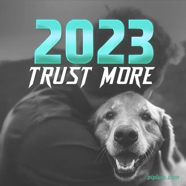 Trust more. Cute 2023 quote for all dog or animal lovers. Trust-more-Cute-2023-quote-for-all-dog-or-animal-lovers