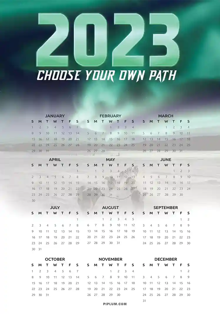 Choose your own path.-Free-2023-Calendar-A4-Printable