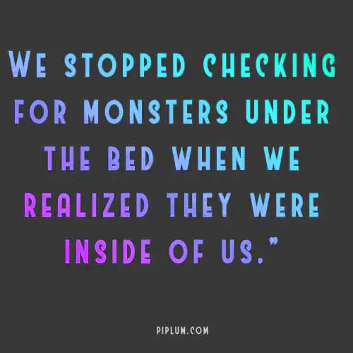 Deep-quote-about-inner-monsters