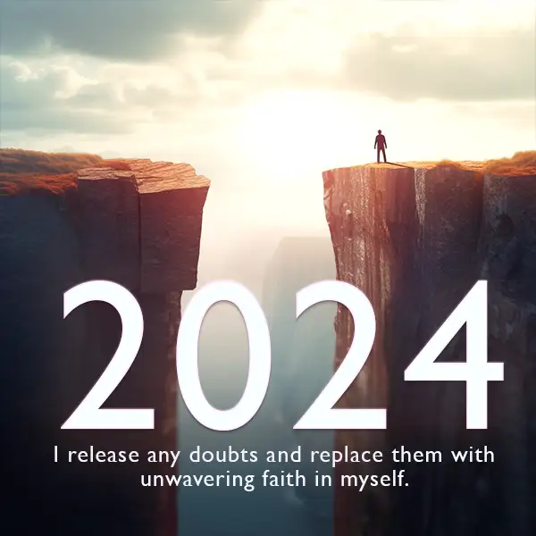 I-release-any-doubts-and-replace-them-with-unwavering-faith-in-myself-2024-affirmation