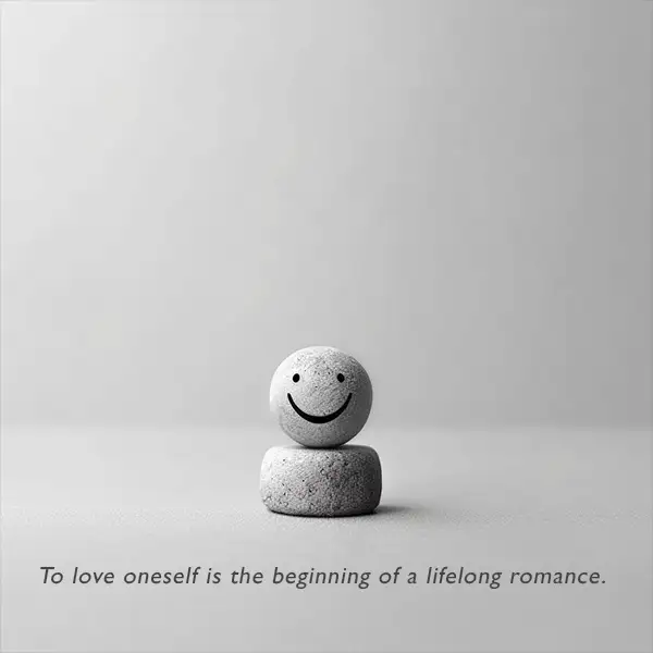 Tself-love-quote-o love oneself is the beginning of a lifelong romance.